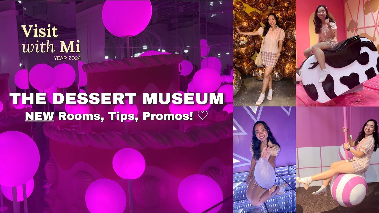 Join a traveler on a visit to Dessert Museum.
