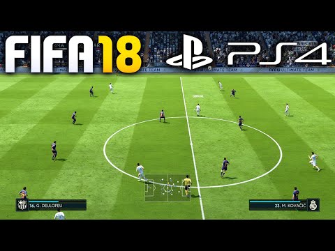 FIFA 18 - PS4 Gameplay
