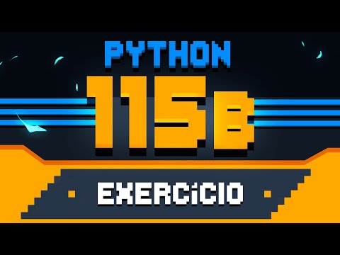 Exercício Python #115b - Arquivos com Python