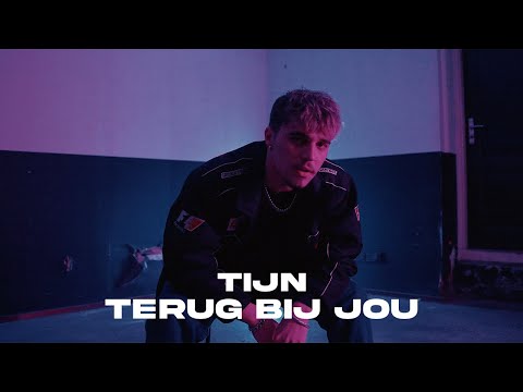 TIJN - Terug Bij Jou (Officiële Video)