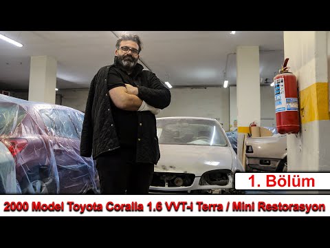 2000 Model Toyota Coralla 1.6 VVT-i Terra / Mini Restorasyon 1.Bölüm Kaporta Aşaması