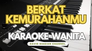 Download lagu Berkat KemurahanMu KARAOKE Nada Wanita C #karaoke #karaokerohani #karaokerohanikristen mp3