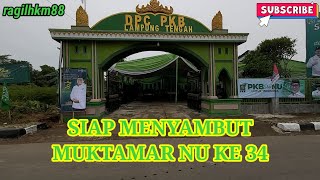 Download lagu Persiapan kantor DPC PKB Lampung Tengah menyambut muktamar NU ke 34 mp3 Download lagu Persiapan kantor DPC PKB Lampung Tengah menyambut muktamar NU ke 34 mp3