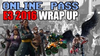 Online Pass: The E3 2016 Wrap-Up Quiz