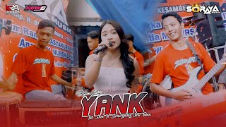 Download lagu YANK Fyp Tiktok Refina Sifany SORAYA MUSIC Live SUMURGENENG JENU TUBAN mp3