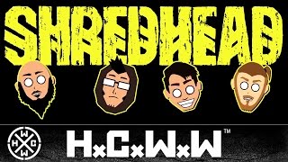 SHREDHEAD - WALK WITH THE DEAD - HARDCORE WORLDWIDE (OFFICIAL HD VERSION HCWW)