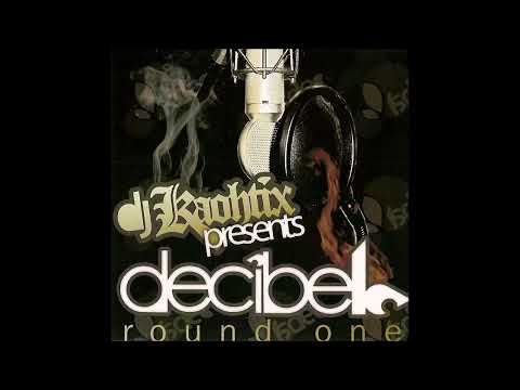 DJ Kaohtix Presents: Decibel Round One (2007) Canadian Underground Hip Hop Mixtape