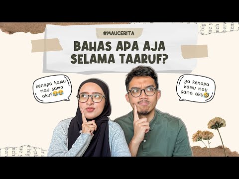 #MAUCERITA - ALL KINDS OF TAARUF QUESTIONS