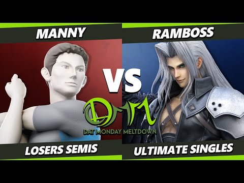 DAT Monday Meltdown 252 Losers Semis - Manny (Wii Fit Trainer) Vs. RAMBOSS (Sephiroth) SSBU Ultimate