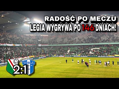 LEGIA WYGRYWA PO 146 DNIACH - Radość po meczu: Legia 2:1 Wisła Płock 