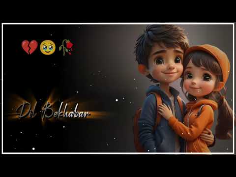 #new #love #status #video #sad #song #status #video #hindi song