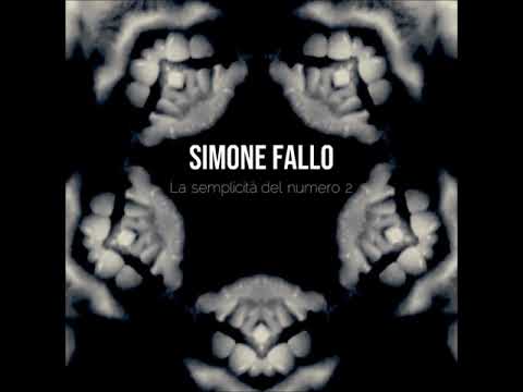 Simone Fallo - La semplicità del numero 2