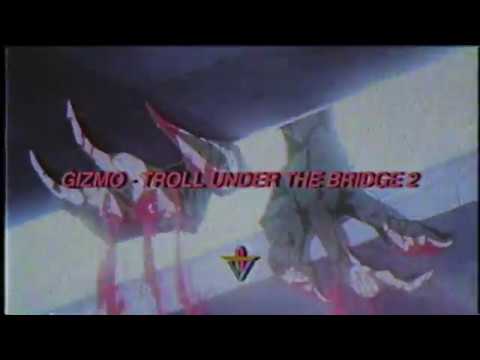 Gizmo - Troll Under The Bridge 2 [Prod. Kingwicked]