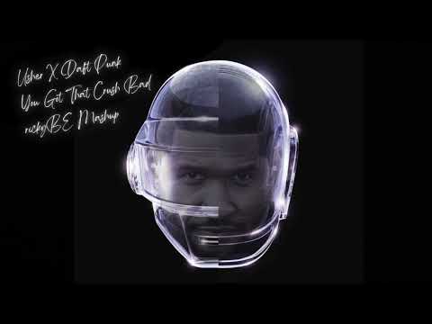 Usher X Daft Punk - You Got That Crush Bad (rickyBE Mashup)