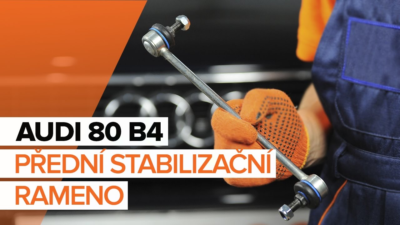 Jak vyměnit přední tyčky stabilizátora na Audi 80 B4 – návod k výměně