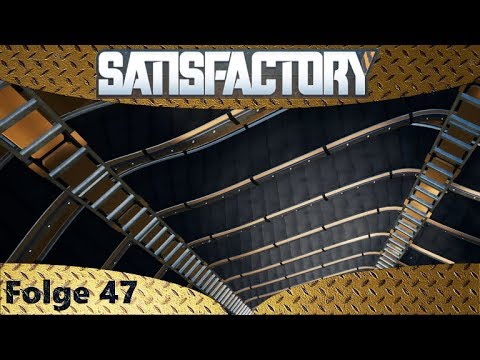 Satisfactory - EA - Förderbandturm - Let's Play #47 Deutsch German