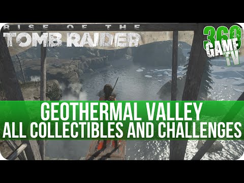 Rise of the Tomb Raider Geothermal Valley All Collectibles and All Challenge Locations