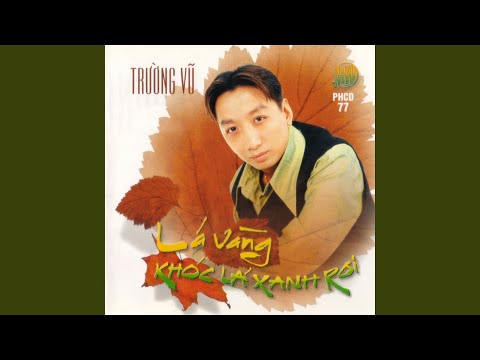 Thể hiện bởi Trường Vũ