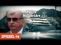 Die Welt Der Russischen Oligarchen SPIEGEL TV
