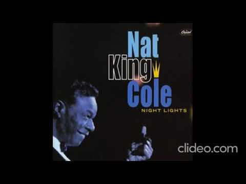 Nat King Cole - Night Lights (1956)