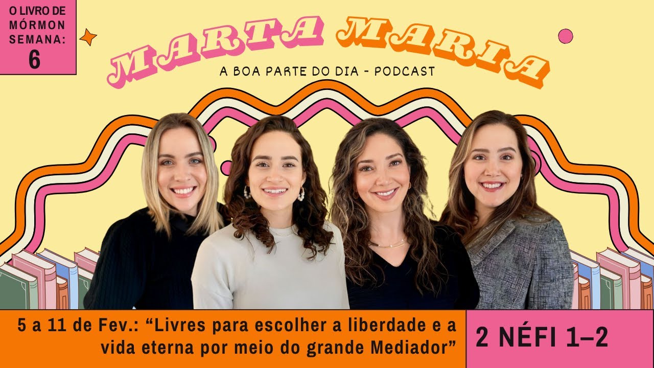 2 Néfi 1–2: “Livres para escolher [...] por meio do grande Mediador” 5-11 de fev. 2024 (VSM)