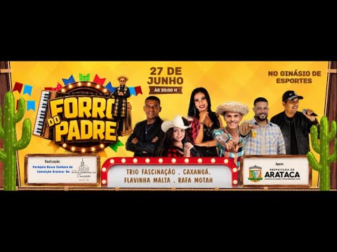 1° FORRÓ DO PADRE 2026