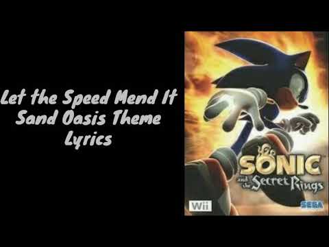 Let the Speed Mend It (Sand Oasis Theme) Lyrics