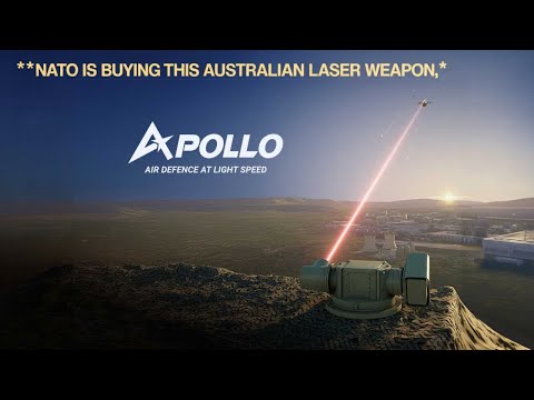 Why NATO is Buying This Australian Laser Weapon (APOLLO SYSTEM)