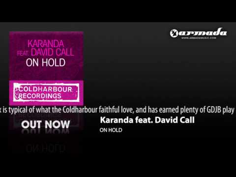 Karanda feat. David Call - On Hold (Club Remix) (CLHR094)