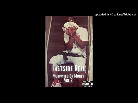 Eastside Rell - Wock Gang (M.B.M Vol.2)