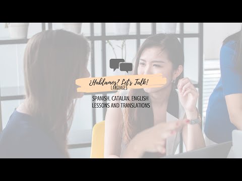 &iquest;Hablamos? Let's Talk! video.