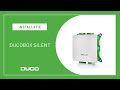Installatie DucoBox Silent 2 0