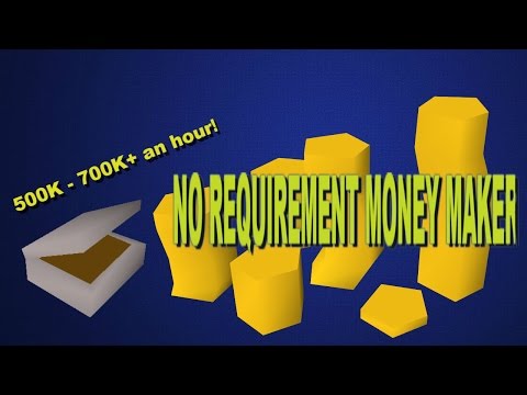 OSRS - Money Maker 500K-700K+ an hour! NO REQUIREMENTS