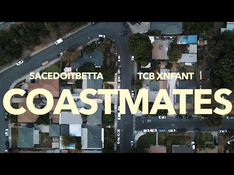 CoastMates Featuring TCB Xnfant [Shot. By @DYSTOWTF ]
