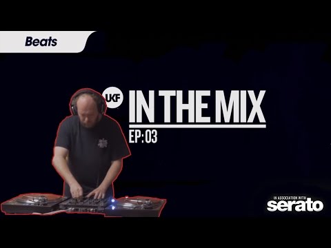 UKF in the Mix: Beats - in association with Serato