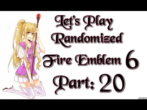Part 20: Let's Play Randomized Fire Emblem 6, Hard Mode - "Misty Mountains"