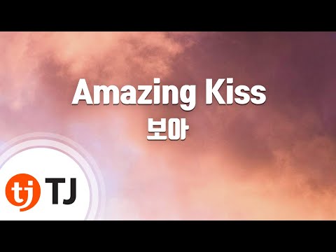 Amazing Kiss_BOA 보아_TJ노래방 (Karaoke/lyrics/romanization/KOREAN)