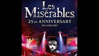 Les Miserables 25th Anniversary - 32 Empty Chairs at Empty Tables Every Day A Heart Full of Love R