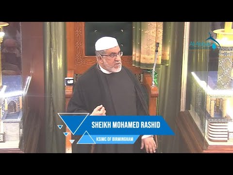 3rd Dhilqaad 1443 - Jumu'ah Sermon - Sheikh Mohamed Rashid