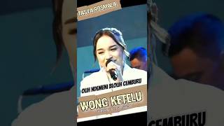 Download lagu TASYA ROSMALA - WONG KETELU #Olih Demeni Blolih Cemburu mp3