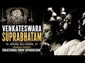 Venkateswara Suprabhatam Original Full Version Tirumala Tirupati Venakteswara Swamy Suprabhatham