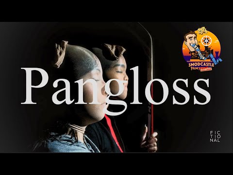 Pangloss - The Smodcastle Film Festival 37 Hour Challenge Winner