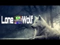 Lone Wolf-Dubstep 