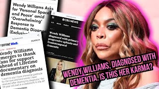 Wendy Williams diagnosed with primary progressive aphasia​ and frontotemporal dementia #karma?