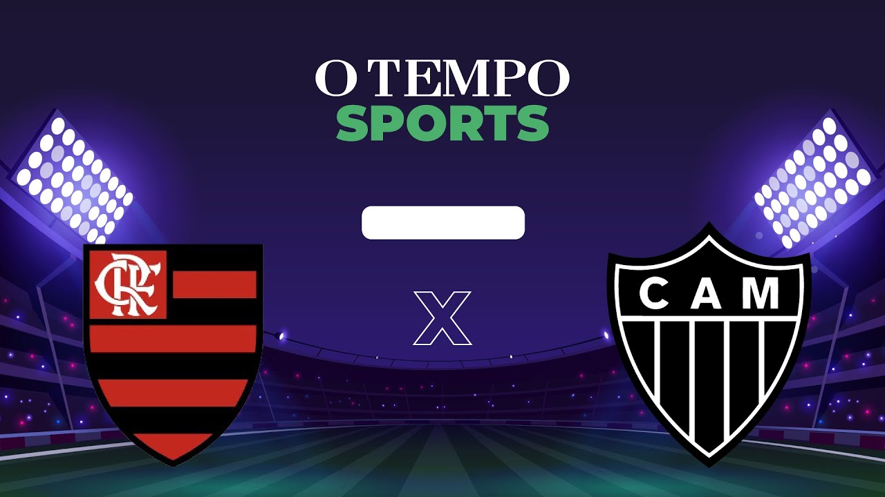 FLAMENGO x ATLÉTICO - Veja AO VIVO a transmissão da FINAL da Copa do Brasil