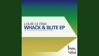 Whack & Blite (Original Mix)