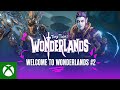 Welcome to Wonderlands #2: Clawbringer and Spellshot - Tiny Tina's Wonderlands