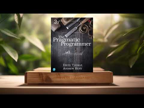 [Review] Pragmatic Programmer, The (David Thomas) Summarized