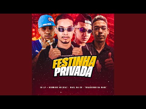 Festinha Privada