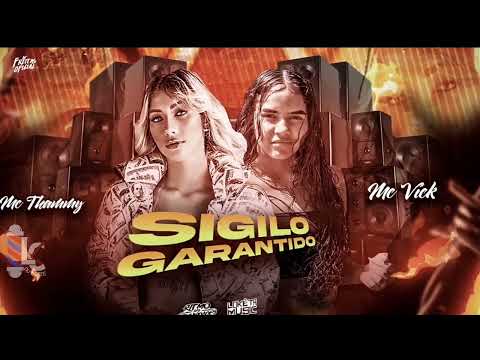MC THAMMY E MC VICK - SIGILO GARANTIDO  ( Remix Brega funk ) LC NA VOZ